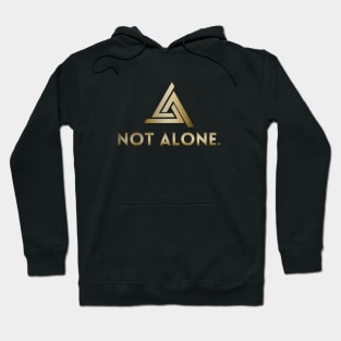 "NOT ALONE" motivational mental health support awareness trinity triangle design Hoodie